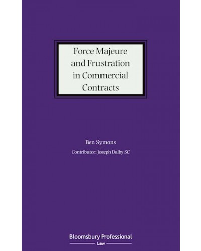 Force Majeure and Frustration in Commercial Contracts