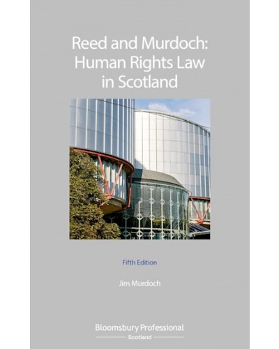 Human Rights Law in Scotland, 4th Edition