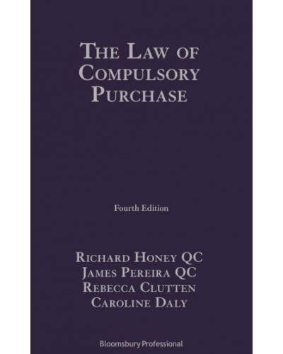 The Law of Compulsory Purchase 4th Edition
