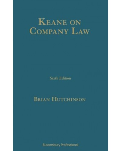 Keane on Company Law, 6th Edition