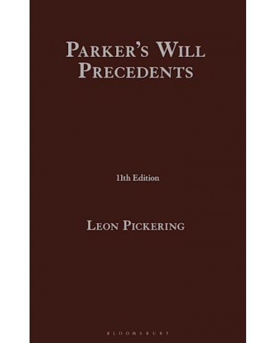 Parker's Will Precedents, 11th Edition