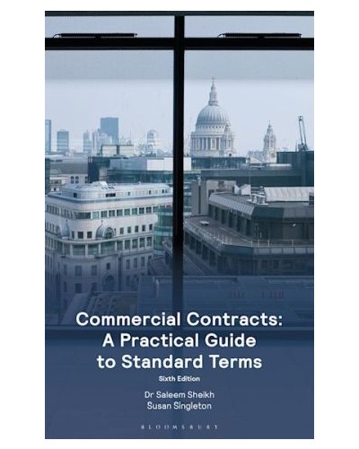 Commercial Contracts: A Practical Guide to Standard Terms 6th Edition