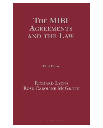 The MIBI Agreements and the Law, 3rd edition