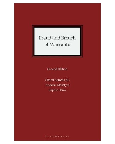 Fraud and Breach of Warranty: Buyers’ Claims and Sellers’ Defences, 2nd edition