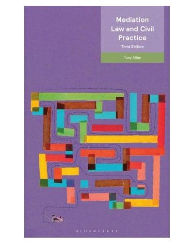 Mediation Law and Civil Practice, 3rd Edition