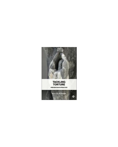 Tackling Torture: Prevention in Practice