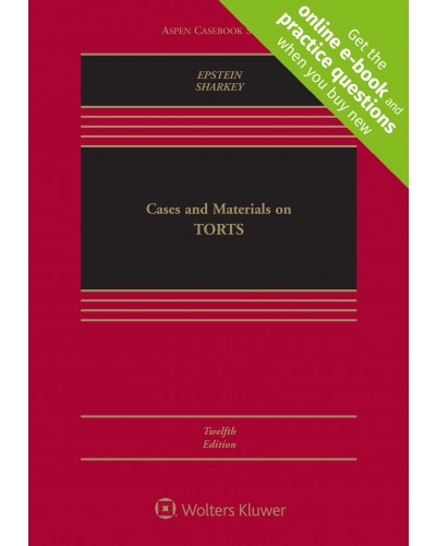 Cases and Materials on Torts, 12th Edition