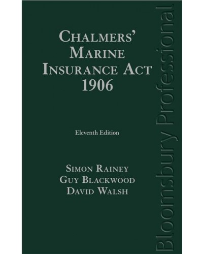 Chalmers' Marine Insurance Act 1906, 11th edition