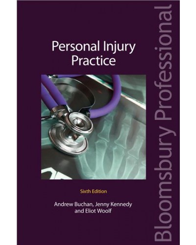 Personal Injury Practice, 6th Edition