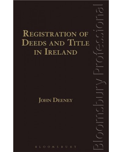Deeney's Registration of Deeds and Title in Ireland