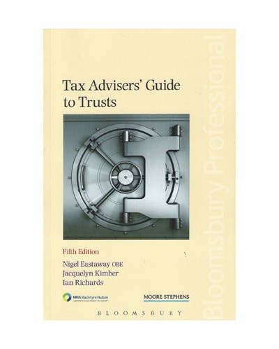 Tax Advisers' Guide to Trusts 5th Edition