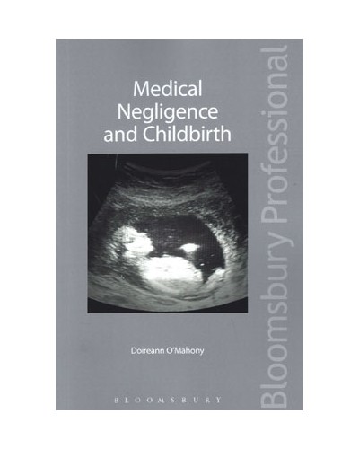 Medical Negligence and Childbirth