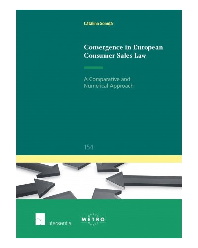 Convergence in European Consumer Sales Law: A Comparative and Numerical Approach