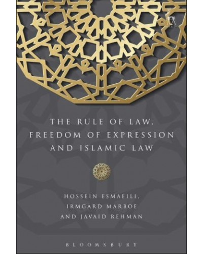 The Rule of Law, Freedom of Expression and Islamic Law