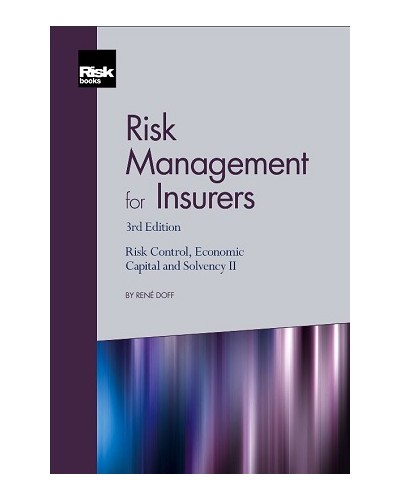 Risk Management for Insurers, 3rd Edition