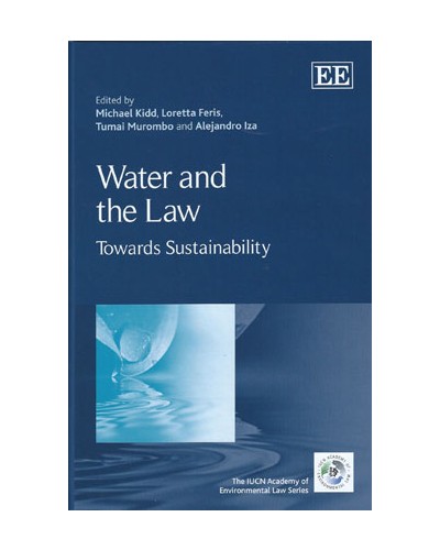 Water and the Law: Toward Sustainability