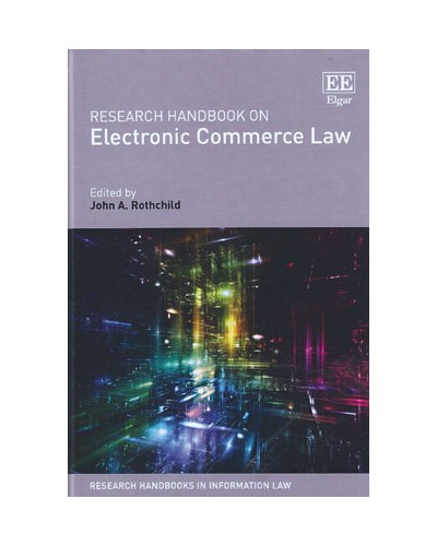Research Handbook on Electronic Commerce Law