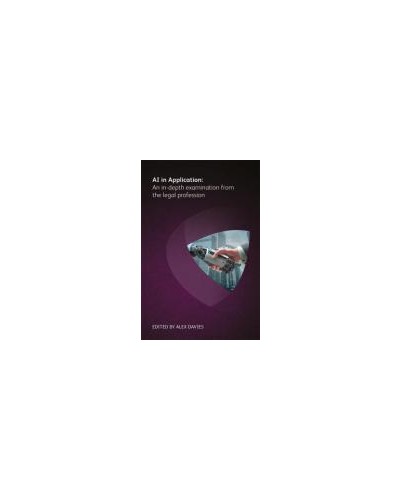 AI in Application: An In-depth Examination from the Legal Profession