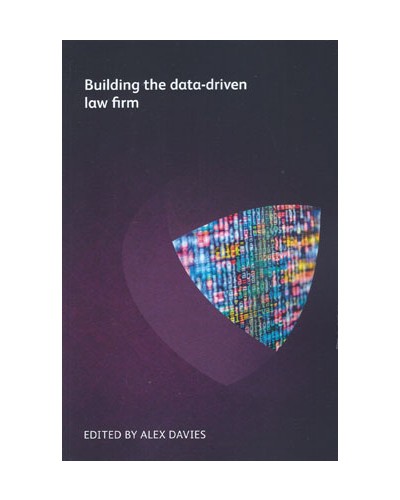 Building the Data-Driven Law Firm