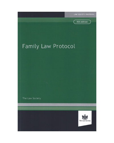 Family Law Protocol, 4th Edition