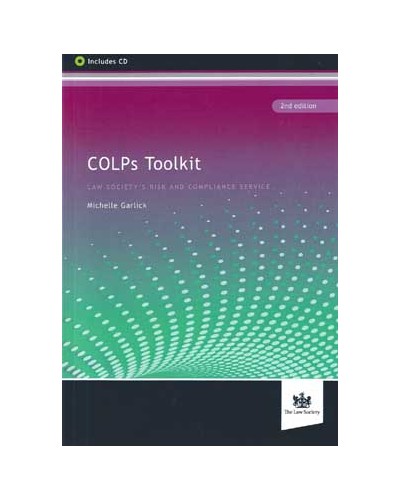 COLPs Toolkit: The Law Society's Risk and Compliance Service, 2nd Edition