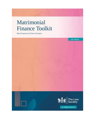 Matrimonial Finance Toolkit, 2nd Edition