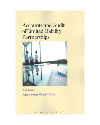 Accounts and Audit of Limited Liability Partnerships, 5th Edition