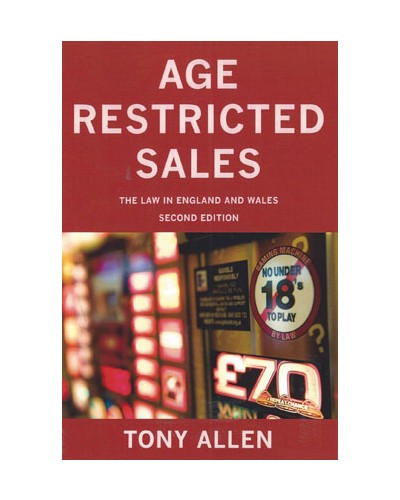 Age Restricted Sales: The Law in England and Wales