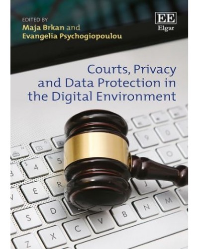 Courts, Privacy and Data Protection in the Digital Environment