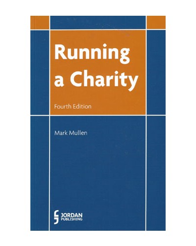 Running a Charity, 4th Edition