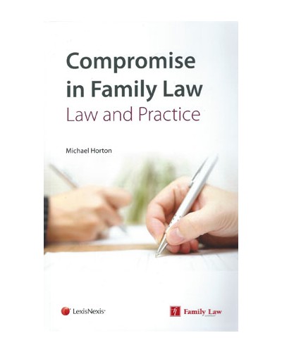 Compromise in Family Law: Law and Practice