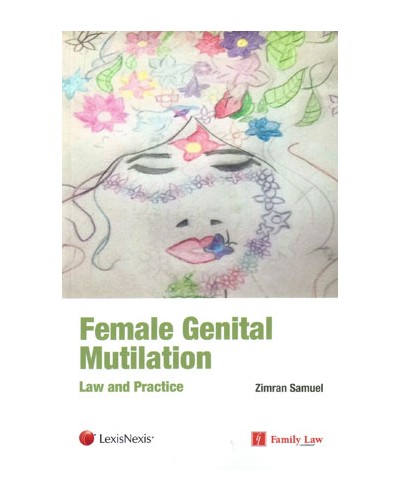 Female Genital Mutilation: Law and Practice