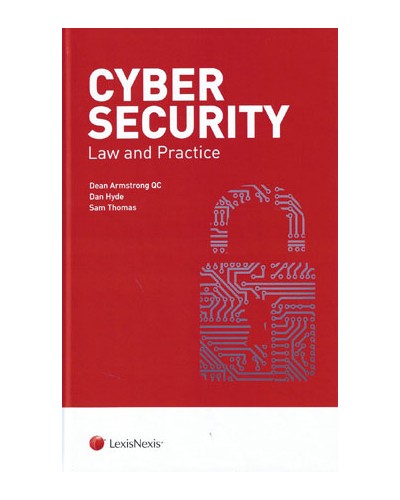 Cyber Security: Law and Practice