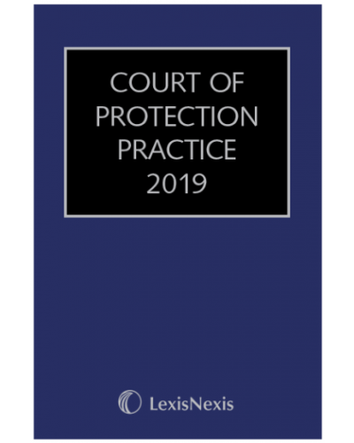 Court of Protection Practice 2019