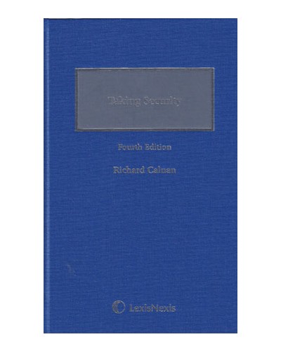 Taking Security: Law and Practice 4th Edition