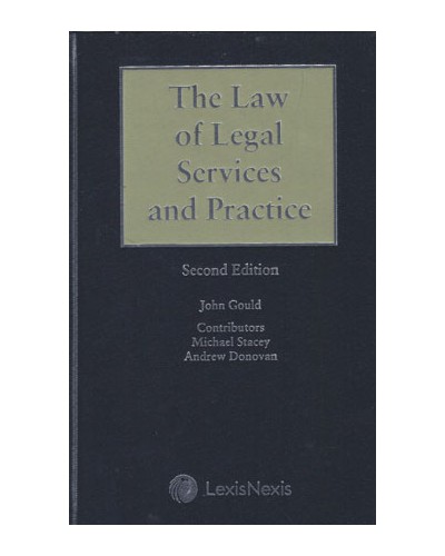 The Law of Legal Services, 2nd Edition