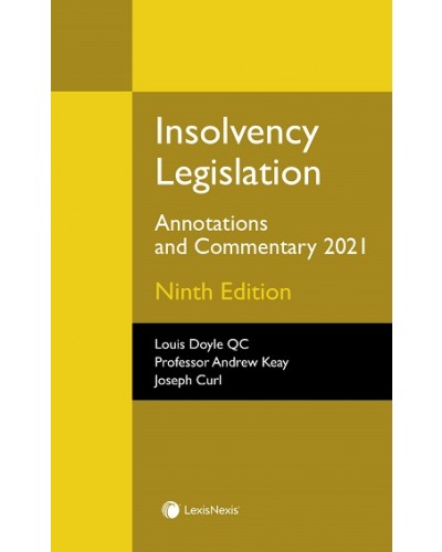 Insolvency Legislation: Annotations and Commentary 9th Edition