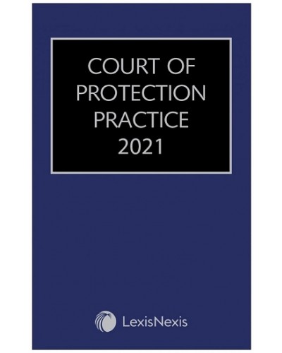 Court of Protection Practice 2021