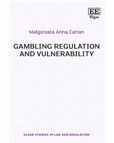 Gambling Regulation and Vulnerability