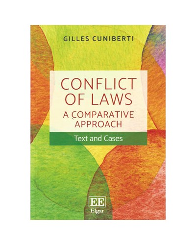 Conflict of Laws: A Comparative Approach - Text and Cases