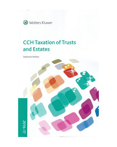 CCH Taxation of Trusts and Estates 2016-17