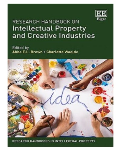 Research Handbook on Intellectual Property and Creative Industries