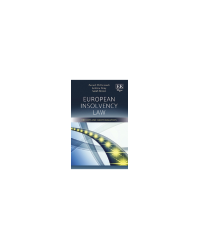 European Insolvency Law - Reform and Harmonization