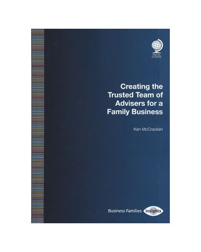 Creating the Trusted Team of Advisers for a Family Business