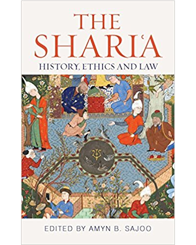 The Shari'a: History, Ethics and Law
