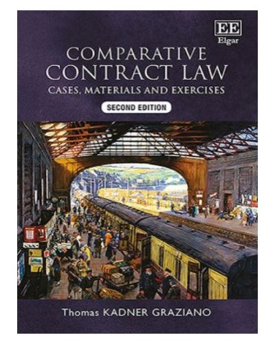 Comparative Contract Law: Cases, Materials and Exercises, 2nd Edition