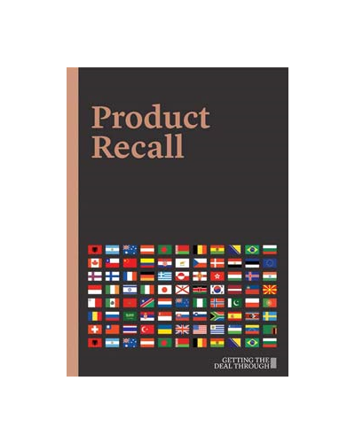 Getting the Deal Through: Product Recall 2019