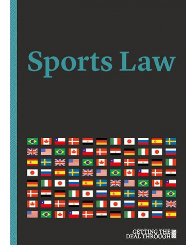 Getting the Deal Through: Sports Law 2019