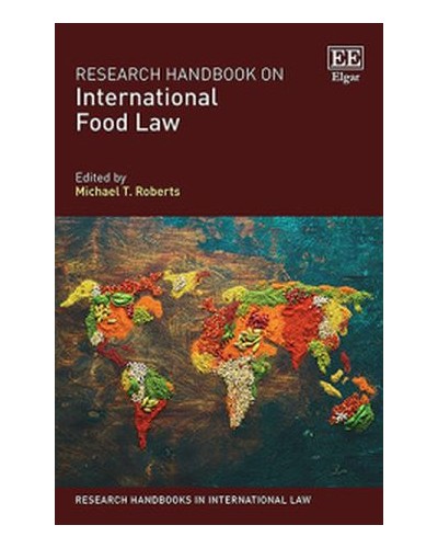 Research Handbook on International Food Law