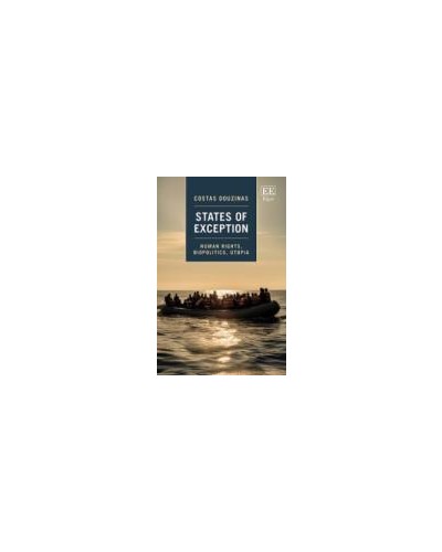 States of Exception: Human Rights, Biopolitics, Utopia